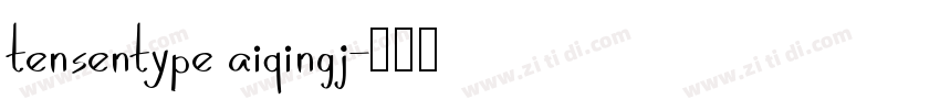 tensentype aiqingj字体转换
